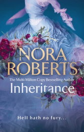 Inheritance, Nora Roberts - Little Brown