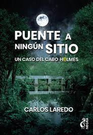 Puente a ningún sitio, Carlos Laredo Verdejo - EDITORIAL KOKAPELI