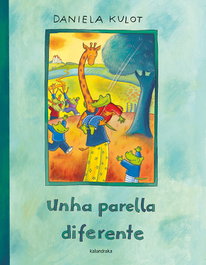 Unha parella diferente, Daniela Kulot - KALANDRAKA