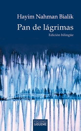 Sigueme, Pan de Lágrimas, Hayim Nahman Bialik - Sigueme