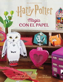 Harry Potter: Magia con el papel, Jody Revenson - Norma Editorial