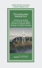 Colonialismo energético, Josefa Sánchez Contreras - INTERVENCION CULTURAL ED.