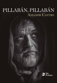 PILLABÁN, PILLABÁN!, Amador Castro - PEIRAO EDICIONS