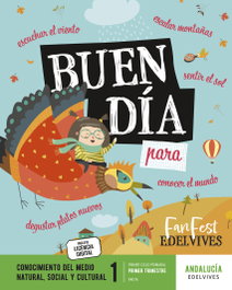 EDELVIVES, CONOCIMIENTO DEL MEDIO 1ºPRIMARIA. PAUTA. TRIMESTRAL. FANFEST. ANDALUCÍA 2023 - EDELVIVES