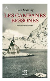 Les campanes bessones, Lars Mytting - AMSTERDAM