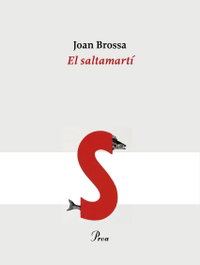 El Saltamartí, Joan Brossa - PROA EDICIONS