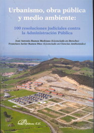 Urbanismo, obra pública y medio ambiente, José Antonio Ramos Medrano - DYKINSON