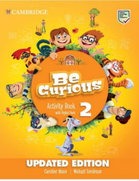 CAMBRIDGE, Be Curious Updated Level 2 Activity Book with Home Booklet and Digital Pack - Caroline Nixon