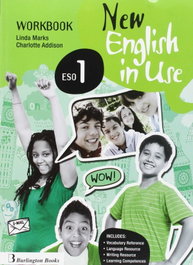 BURLINGTON, NEW ENGLISH IN USE 1º ESO WORKBOOK - VV.AA.