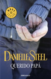 Querido papá, Danielle Steel - DEBOLSILLO
