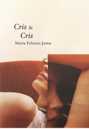 CRIS &amp; CRIS, María Felicitas Jaime - EGALES S.L.