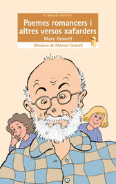 Poemes romancers i altres versos xafarders, Marc Granell Rodríguez - BROMERA EDICIONS