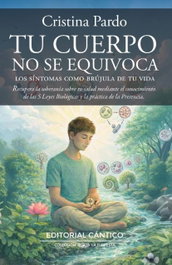 Tu cuerpo no se equivoca, Cristina Pardo Arquero - Cantico Editorial