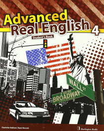 BURLINGTON, Advanced Real English 4º ESO (Student's Book) - AA.VV.