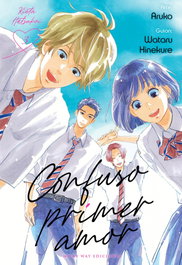 Confuso primer amor n 03, Hinekure Wataru/Aruko - Milky Way