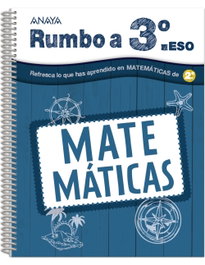 ANAYA Vacaciones Matemáticas 2 ESO