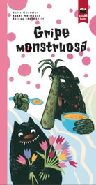 SUSHI BOOKS GRIPE MONSTRUOSA -galego-