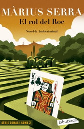 El rol del Roc, Màrius Serra - LABUTXACA