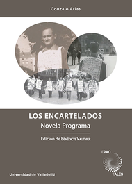 Los encartelados: novela programa, Gonzalo Arias - UNIV.VALLADOLID