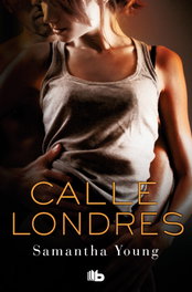 Calle Londrés, Samantha Young - EDICIONES B