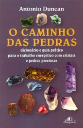DINAPRESS, (PORT).CAMINHO DAS PEDRAS DICIONARIO E GUIA PRATICO, Antonio Duncan - DINAPRESS