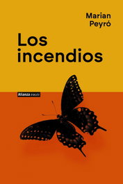 Los incendios, Marian Peyró - ALIANZA
