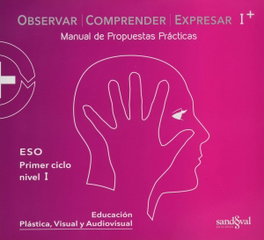 SANDOVAL EDICIONES, Nivel I. Pack Observar, comprender y expresar. Teoria+práctica digital - VV.AA