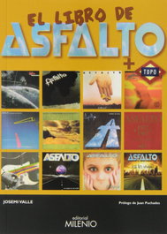 El libro de asfalto + topo, Josemi Valle - MILENIO EDITORIAL