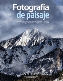 Fotografía de paisaje, Scott Kelby - ANAYA MULTIMEDIA