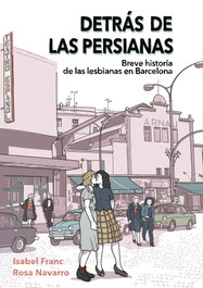 Detrás de las persianas, Isabel Franc / Rosa Navarro - EGALES S.L.