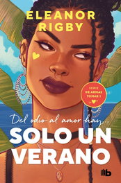 Solo un verano (De armas tomar 1), Eleanor Rigby - B DE BOLSILLO