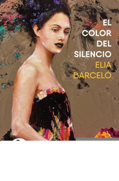 El color del silencio, Elia Barceló - ROCABOLSILLO