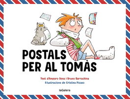 Postals per al Tomàs, Amparo Sena - LA GALERA