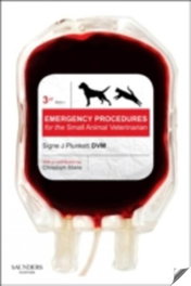 Emergency Procedures for the Small Animal Veterinarian, Signe Plunkett - ELSEVIER UK