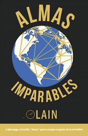ALMAS IMPARABLES, Lain García Calvo - LAIN EDITORIAL