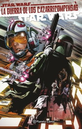 PLANETA COMICS Star Wars II Tomo nº 03 La Guerra de los cazarrecompensas