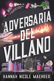 FAERIS EDITORIAL, Adversaria del villano