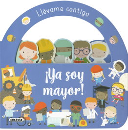 SUSAETA EDICIONES, ¡Ya soy mayor!