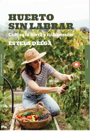 DIENTE DE LEON, Huerto sin labrar - Estela Delga