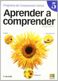 Aprender a comprender 5 ESO, Vidal-abarca - ICCE PUBLICACIONES