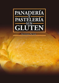 Panadería y pastelería sin gluten, Antònia Suñer Mesquida - DOCUMENTA BALEAR