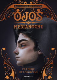 El linaje de los Orcans, Daniel Hernández Chambers - EDELVIVES