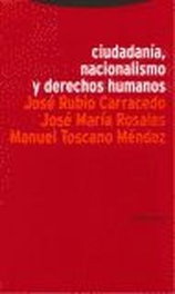 Ciudadanía, nacionalismo y derechos humanos, VV.AA. - TROTTA EDITORIAL