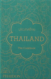 Phaidon, THAILAND, THE COOKBOOK, Jean-Pierre Gabriel - Phaidon