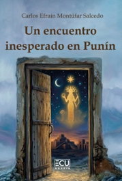 Un encuentro inesperado en punin, Carlos Efrain Montufar Salcedo - ECU