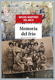 Memoria del frío, Miguel Martínez del Arco - HOJA DE LATA
