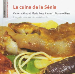 La cuina de la Sénia, Victòria Almuni Balada - ONADA EDICIONS