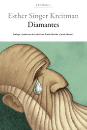 Diamantes, Esther Singer Kreitman - XORDICA