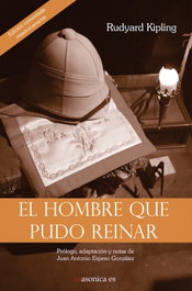 El hombre que pudo reinar, Kipling - MASONICA