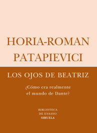 Los ojos de Beatriz, Horia-Roman Patapievici - SIRUELA